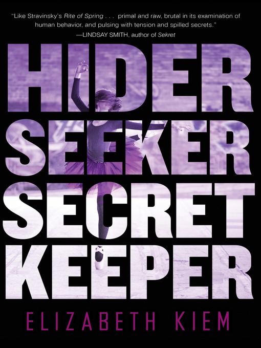 Title details for Hider, Seeker, Secret Keeper by Elizabeth Kiem - Available